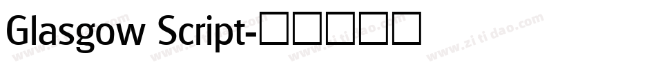 Glasgow Script字体转换